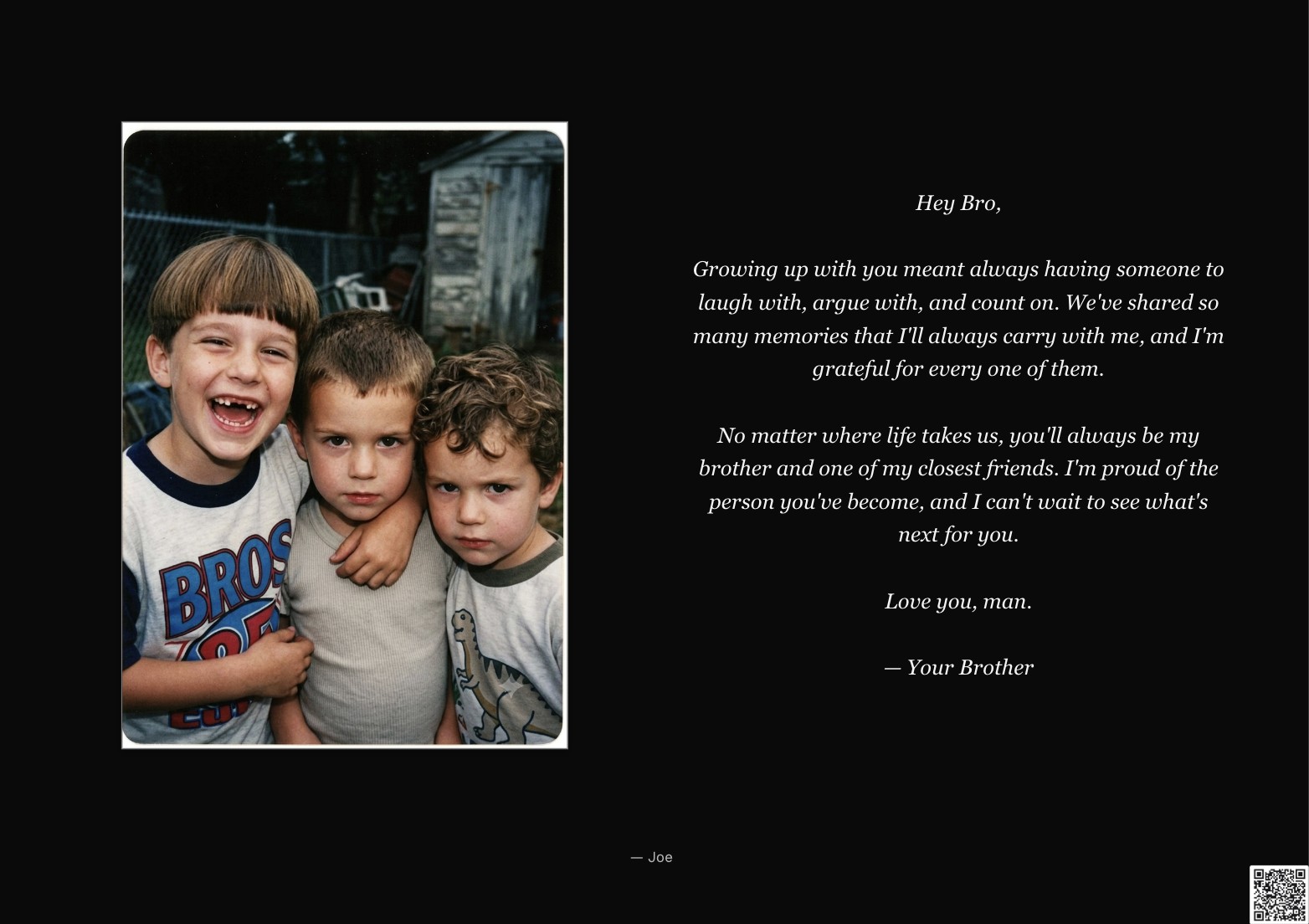 A book page with an old photo of three brothers as kids, alongside a full letter signed 'Your Brother,' and a scan-to-play QR code in the corner.